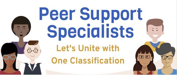 Thumbnail of the title of the infographic: Peer Support Specialists Let's Unite with One Classification 